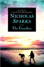 Cover of: The Guardian by Nicholas Sparks