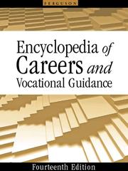 Cover of: Encyclopedia of Careers and Vocational Guidance by Ferguson.