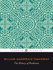 Cover of: The History of Pendennis by William Makepeace Thackeray