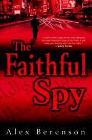 Cover of: The Faithful Spy by Alex Berenson