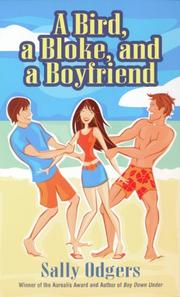 Cover of: A bird, a bloke, and a boyfriend by Sally Odgers