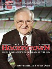 Cover of: The Road to Hockeytown | Jimmy Devellano