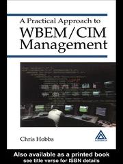 Cover of: A Practical Approach to WBEM/CIM Management by Chris Hobbs, Chris Hobbs
