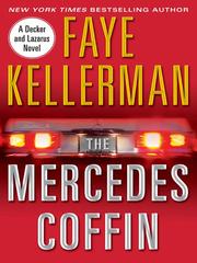 Cover of: The Mercedes Coffin by Faye Kellerman, Faye Kellerman