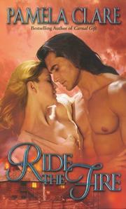 Cover of: Ride the Fire by Pamela Clare