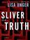 Cover of: Sliver of Truth