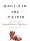 Cover of: Consider the Lobster