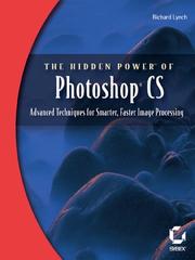 Cover of: The Hidden Power of Photoshop CS | Richard Lynch