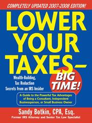 Cover of: Lower Your Taxes--Big Time! 2007-2008 Edition by Sanford C. Botkin