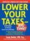 Cover of: Lower Your Taxes--Big Time! 2007-2008 Edition