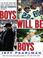 Cover of: Boys Will Be Boys