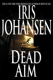 Cover of: Dead Aim by Iris Johansen