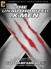 Unauthorized X-Men by Len Wein