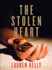 Cover of: The Stolen Heart by Lauren Kelly