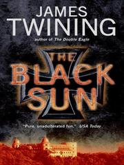 Cover of: The Black Sun by James Twining