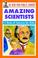 Cover of: The New York Public Library Amazing Scientists
