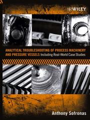 Cover of: Analytical Troubleshooting of Process Machinery and Pressure Vessels | Anthony Sofronas