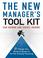 Cover of: The New Manager's Tool Kit