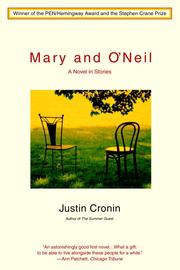 Cover of: Mary and O'Neil by Justin Cronin