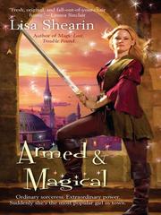 Cover of: Armed & Magical by Lisa Shearin, Lisa Shearin