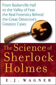 Cover of: The Science of Sherlock Holmes by E. J. Wagner