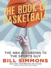 Cover of: The Book of Basketball by Bill Simmons
