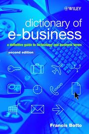 Cover of: Dictionary of e-Business by Francis Botto