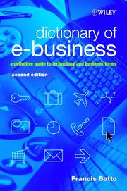 Cover of: Dictionary of e-Business by Francis Botto, Francis Botto