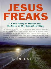 Cover of: Jesus Freaks by Don Lattin