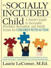 Cover of: The Socially Included Child by Laurie LeComer