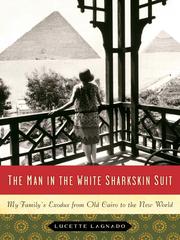 Cover of: The Man in the White Sharkskin Suit by Lucette Lagnado