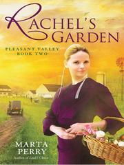 Cover of: Rachel's Garden by Marta Perry