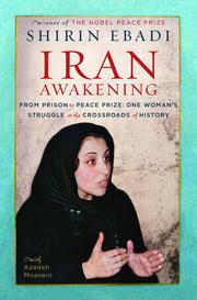 Cover of: Iran Awakening by Shirin Ebadi