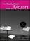 Cover of: The Mostly Mozart Guide to Mozart