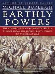 Cover of: Earthly Powers by Michael Burleigh