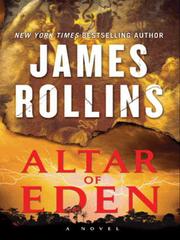 Cover of: Altar of Eden by James Rollins