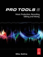 Cover of: Pro Tools 8 by Mike Collins, Mike Collins