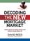 Cover of: Decoding the New Mortgage Market