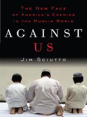 Cover of: Against Us by Jim Sciutto, Jim Sciutto