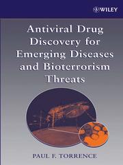 Cover of: Antiviral Drug Discovery for Emerging Diseases and Bioterrorism Threats by Paul F. Torrence, Paul F. Torrence