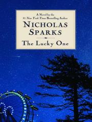 Cover of: The Lucky One by Nicholas Sparks, Nicholas Sparks