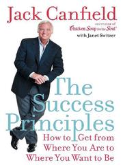 Cover of: The Success Principles™ by Jack Canfield