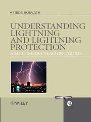 Cover of: Understanding Lightning and Lightning Protection by Tibor Horváth, Tibor Horváth