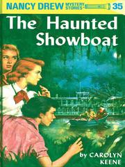 Cover of: The Haunted Showboat by Carolyn Keene