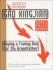 Cover of: Buying a Fishing Rod for My Grandfather by Gao Xingjian