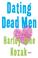 Cover of: Dating Dead Men