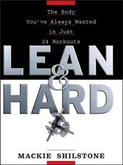 Cover of: Lean and Hard by Mackie Shilstone, Mackie Shilstone