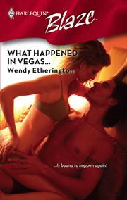 Cover of: What Happened in Vegas... by Wendy Etherington