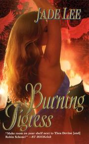 Cover of: Burning Tigress by Jade Lee, Jade Lee