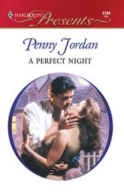 Cover of: A Perfect Night by Penny Jordan